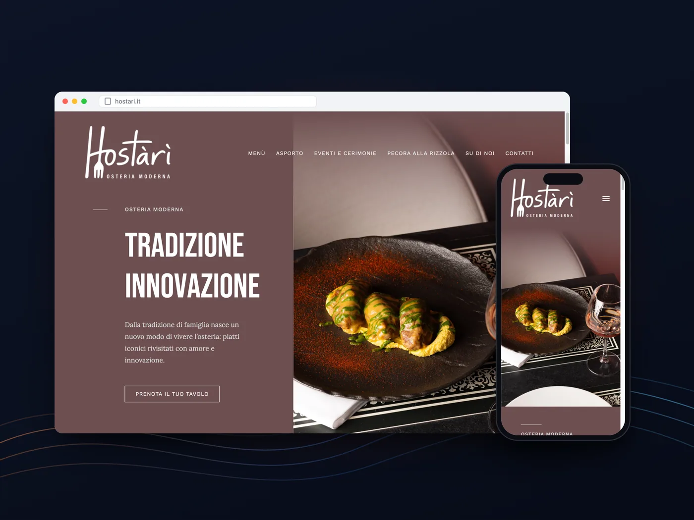 Il sito di Hostàrì su computer e telefono: il logo, il titolo «Tradizione innovazione» e un piatto in primo piano